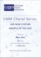 And now, O Father, mindful of the love SATB choral sheet music cover